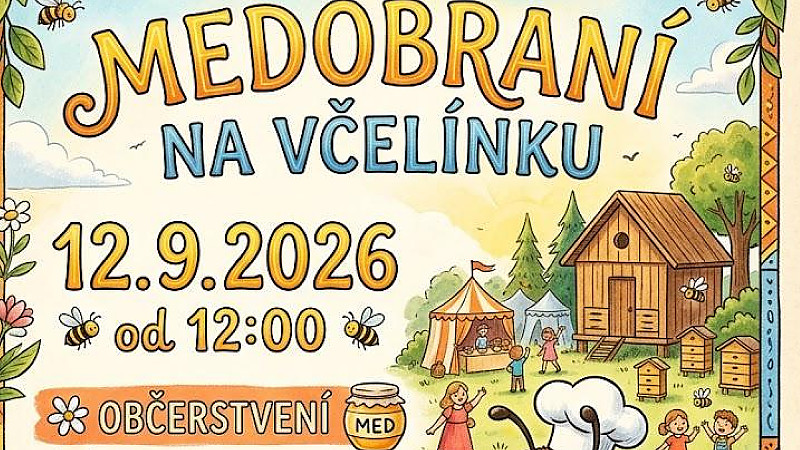 Medobraní na Včelínku
